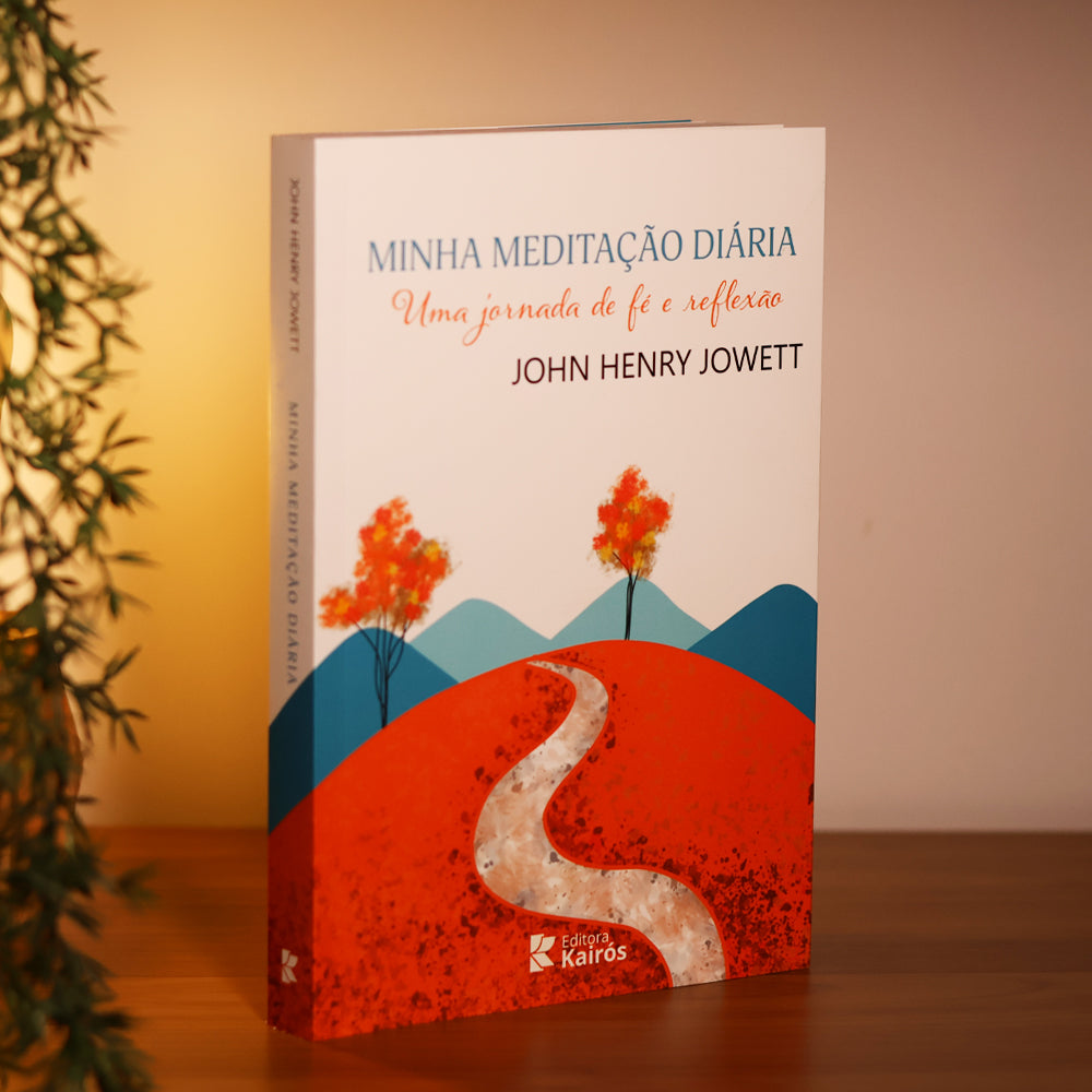 Devocional Minha Meditação Diária | John Henry Jowett