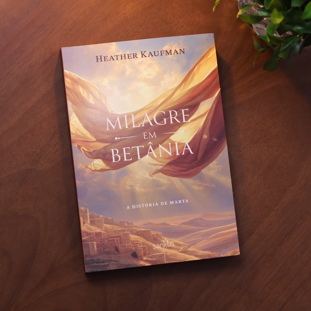 Milagre em Betânia | Heather Kaufman