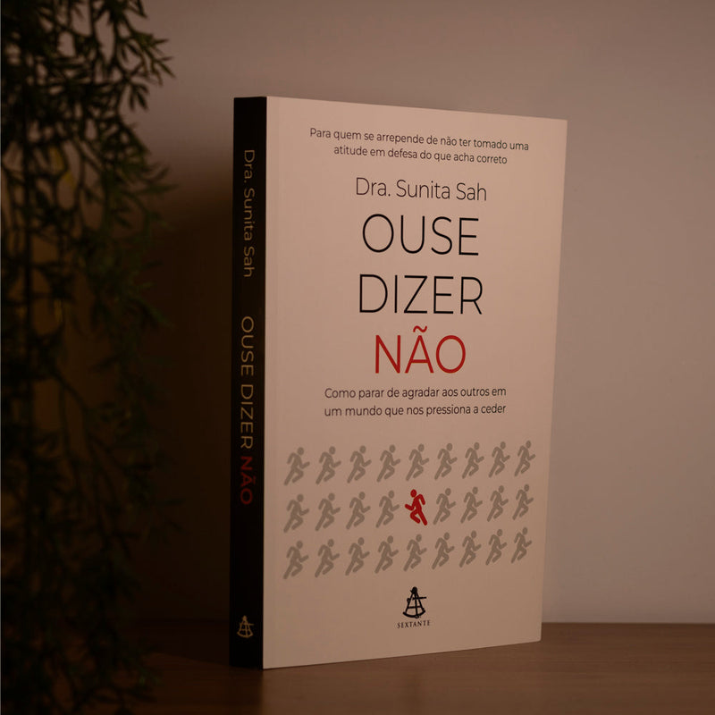 Ouse Dizer Não | Sunita Sah