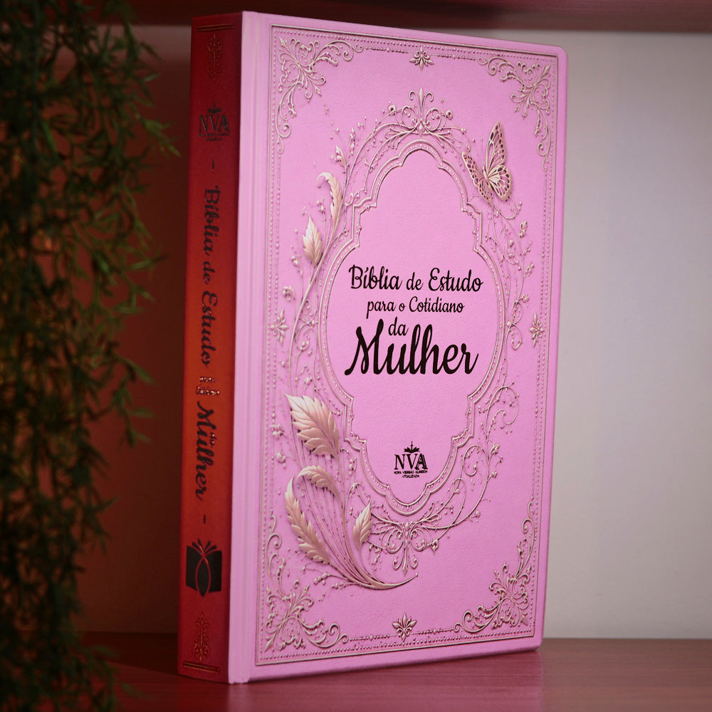 Bíblia de Estudo Para o Cotidiano da Mulher | NVA | Full Collor | Capa Dura Rosa Com Folhas