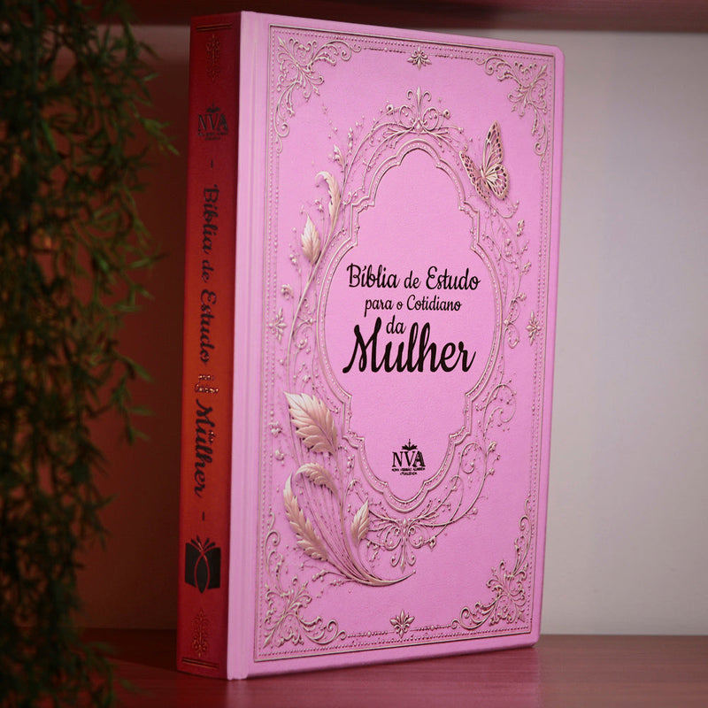 Bíblia de Estudo Para o Cotidiano da Mulher | NVA | Full Collor | Capa Dura Rosa Com Folhas