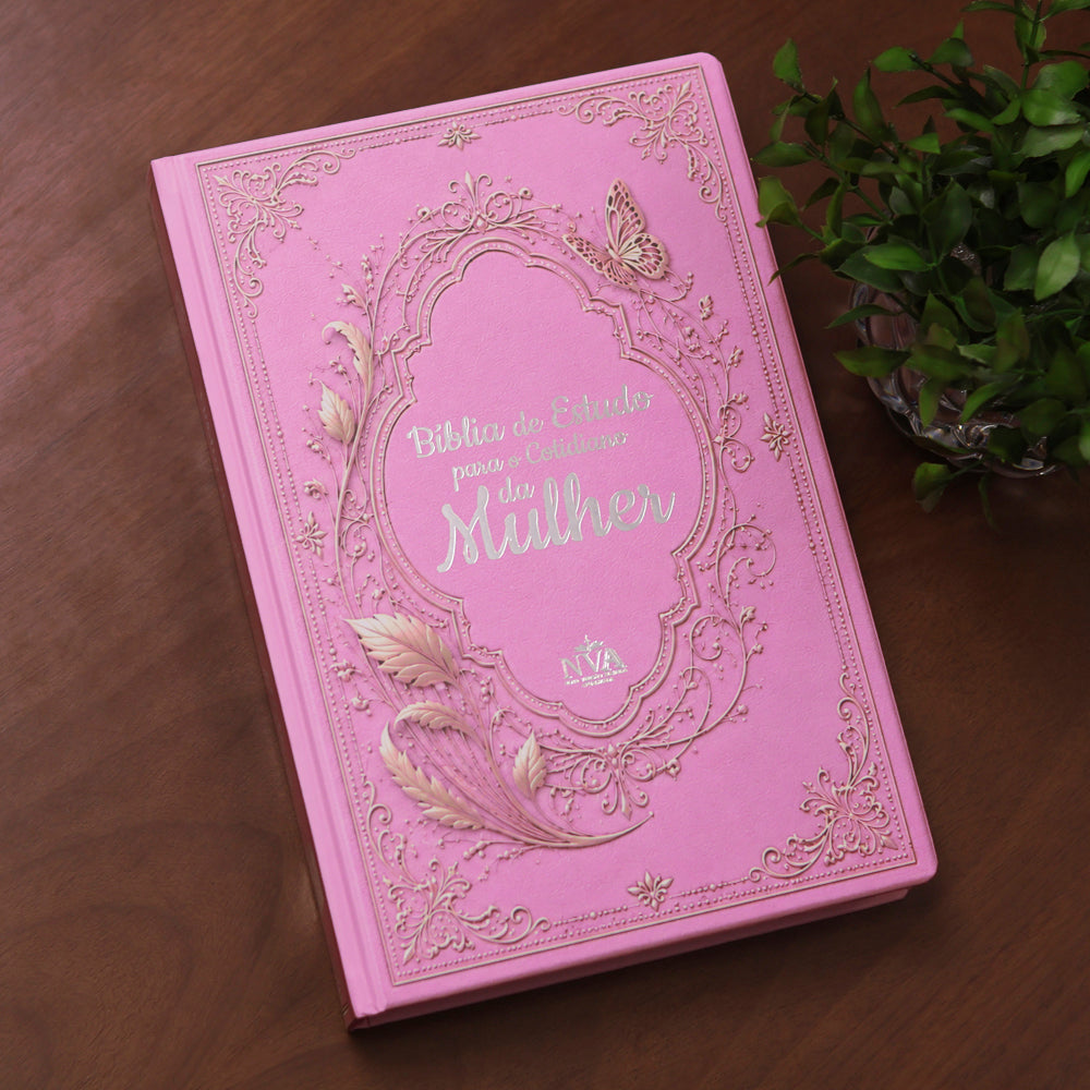 Bíblia de Estudo Para o Cotidiano da Mulher | NVA | Full Collor | Capa Dura Rosa Com Folhas