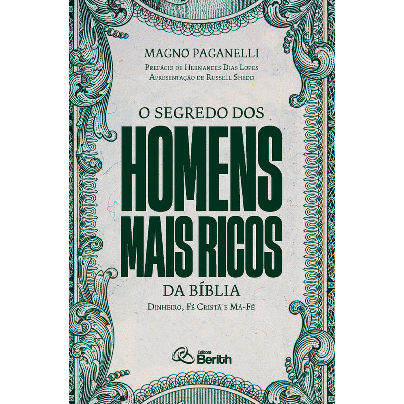 O Segredo dos Homens Mais Ricos da Bíblia | Magno Paganelli