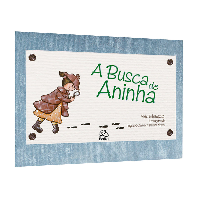 A Busca de Aninha | Aldo Menezes