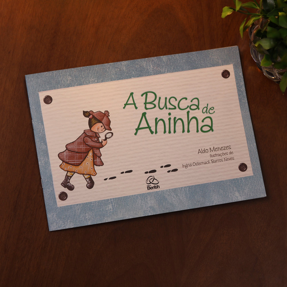 A Busca de Aninha | Aldo Menezes
