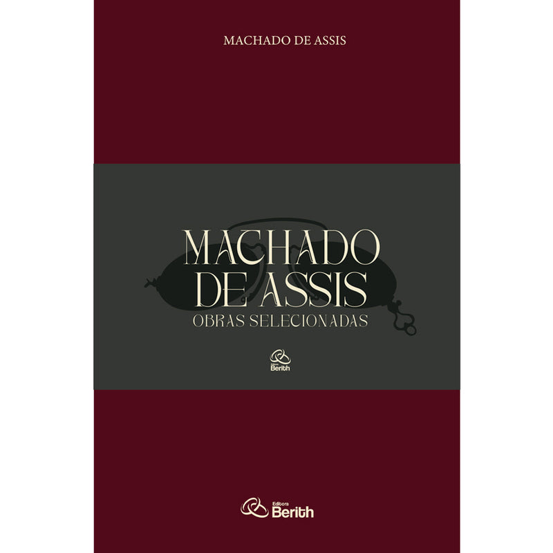 Coleção Machado de Assis | Obras Selecionadas