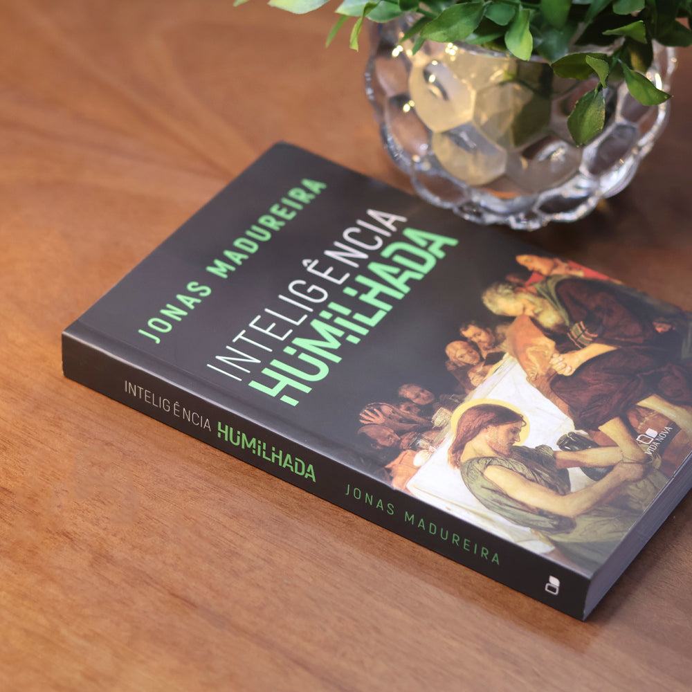 Inteligência Humilhada | Jonas Madureira