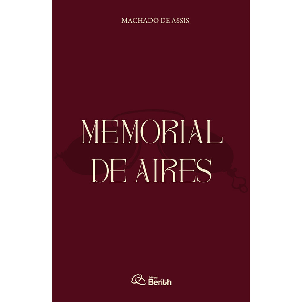 Memorial de Aires | Machado de Assis