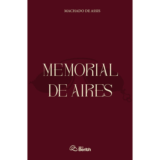 Memorial de Aires | Machado de Assis