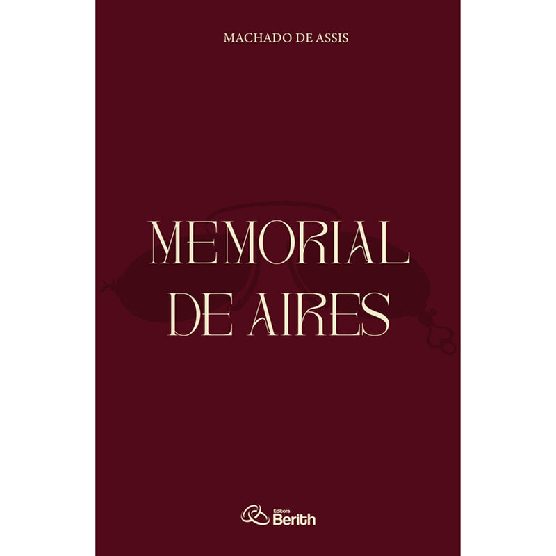 Memorial de Aires | Machado de Assis