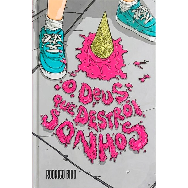 O Deus que Destrói Sonhos | Rodrigo Bibo