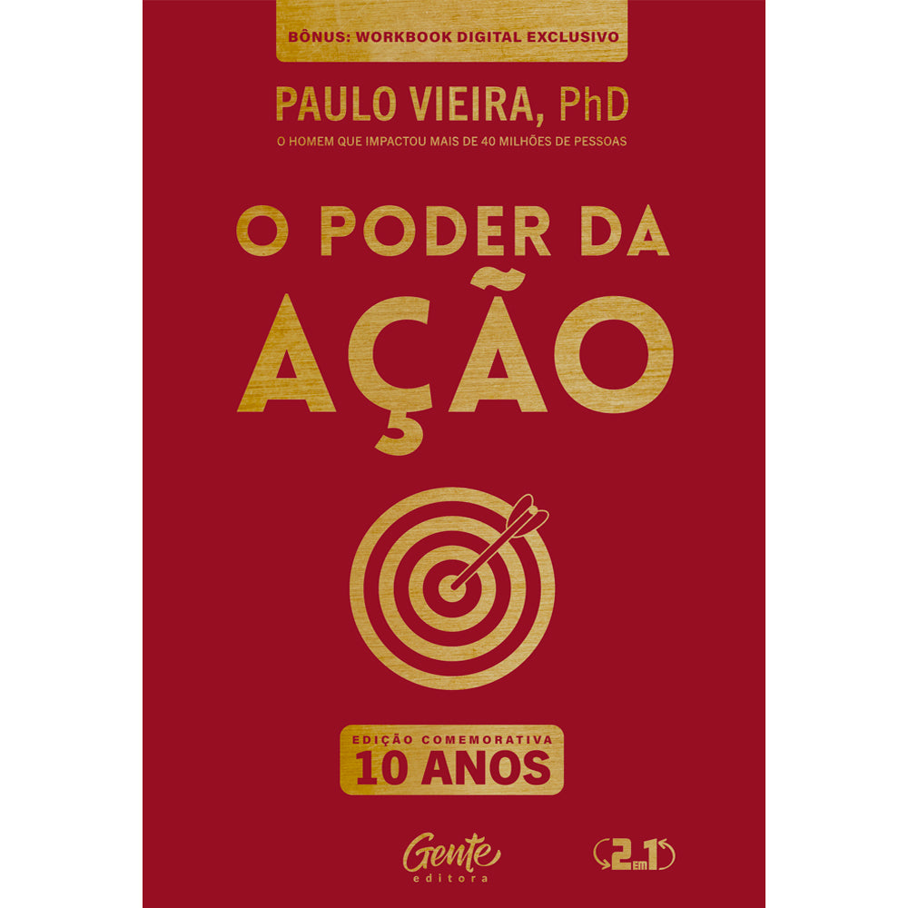 O Poder da Ação | O Poder da Autorresponsabilidade (2 em 1) | Edição Comemorativa 10 Anos