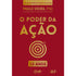 O Poder da Ação | O Poder da Autorresponsabilidade (2 em 1) | Edição Comemorativa 10 Anos