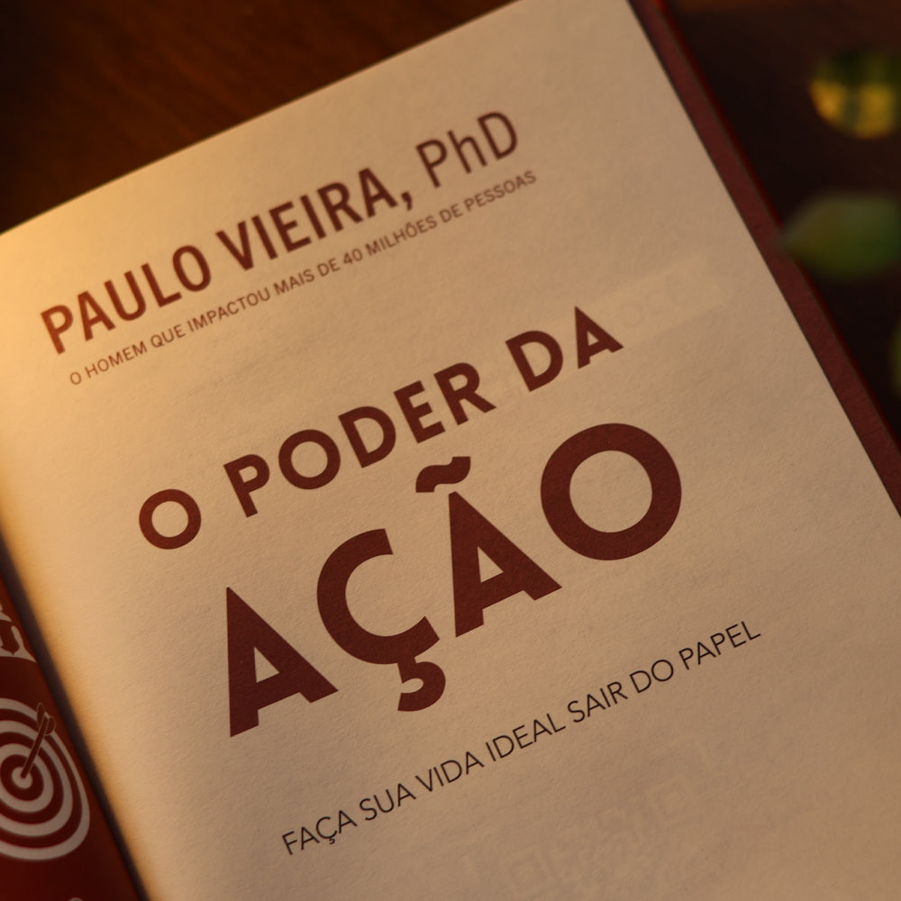 O Poder da Ação | O Poder da Autorresponsabilidade (2 em 1) | Edição Comemorativa 10 Anos