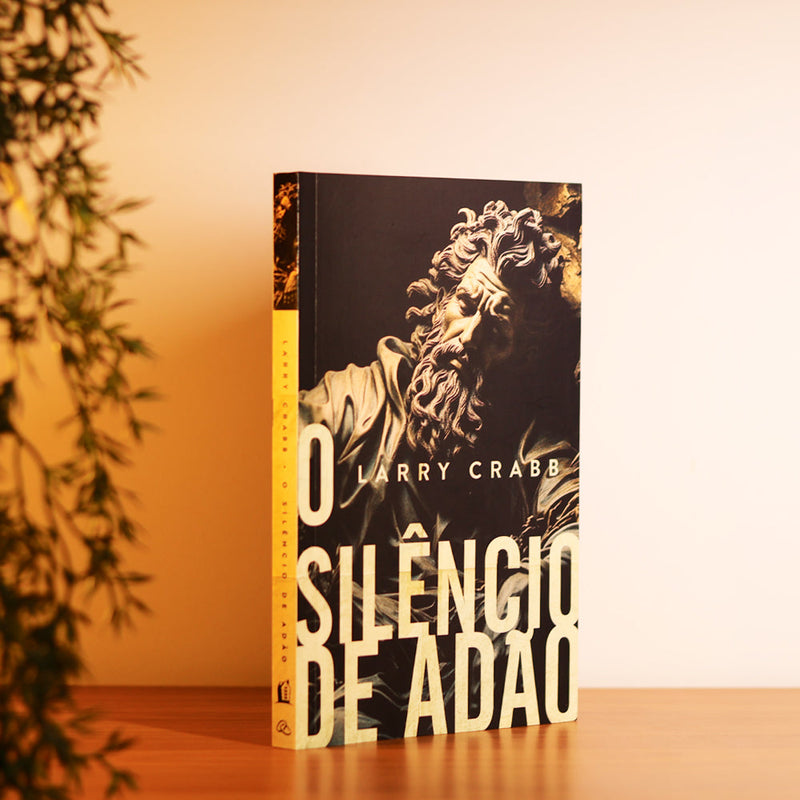O Silêncio de Adão | Larry Crabb