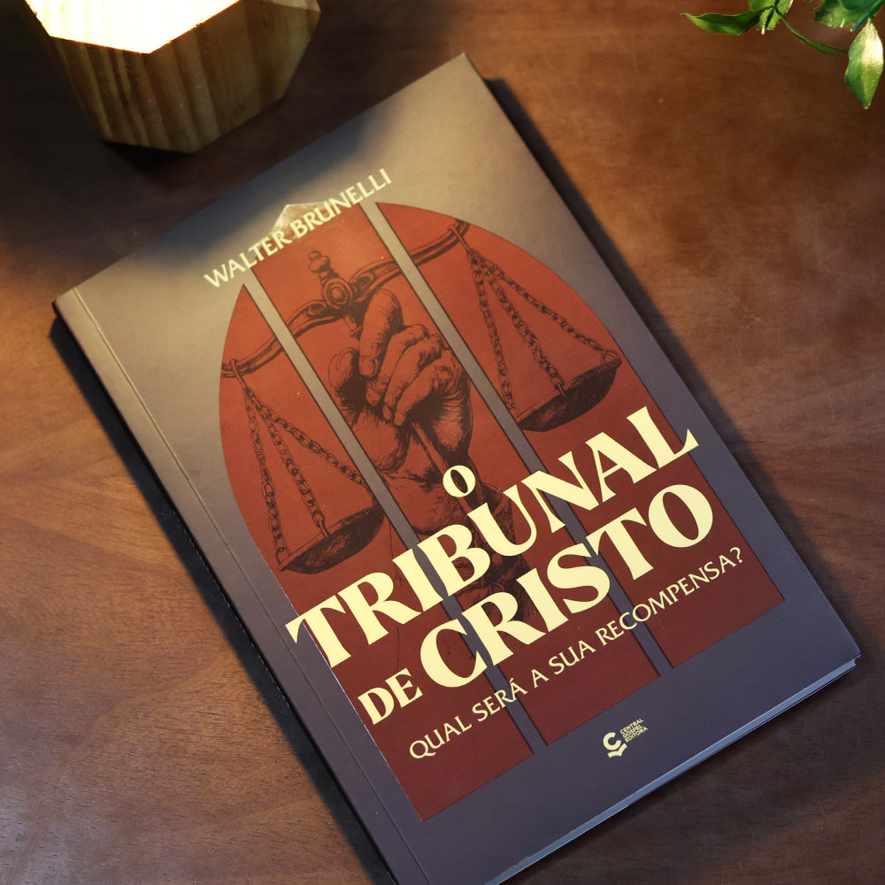 O Tribunal de Cristo | Walter Brunelli