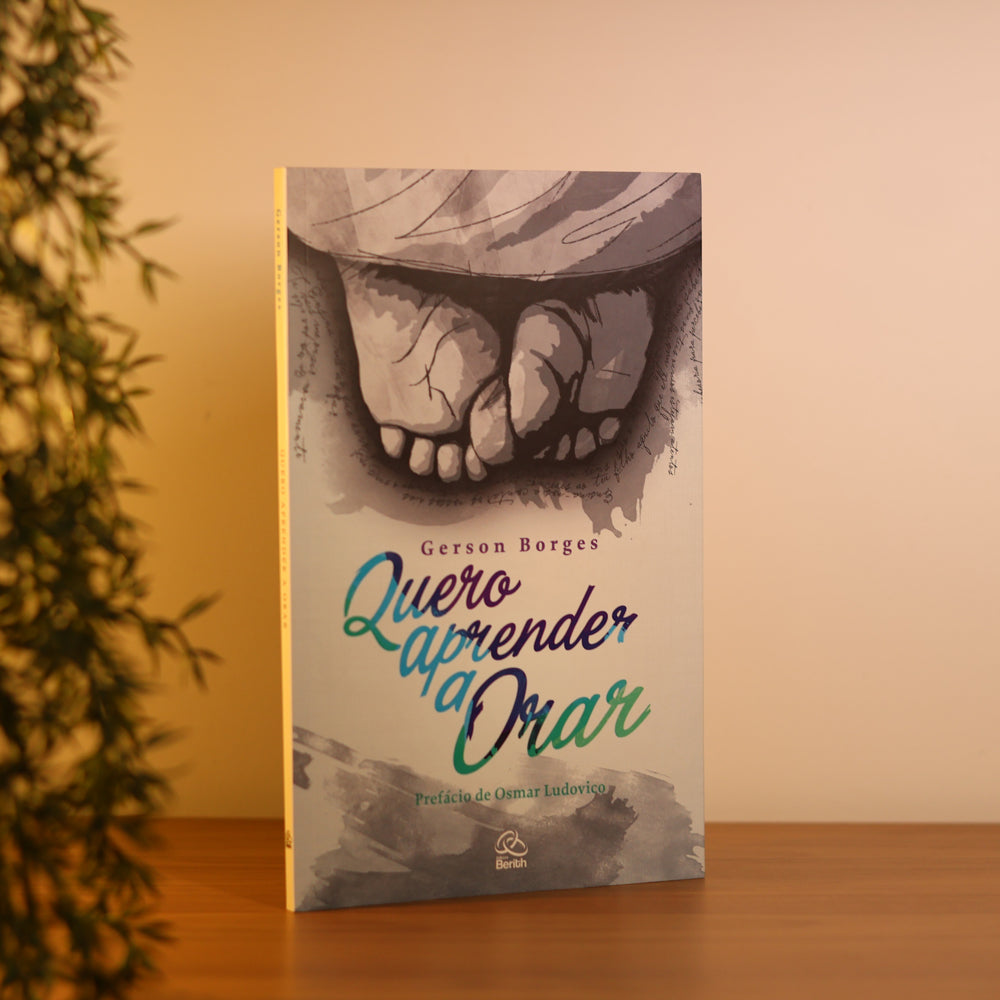 Quero Aprender a Orar | Gerson Borges