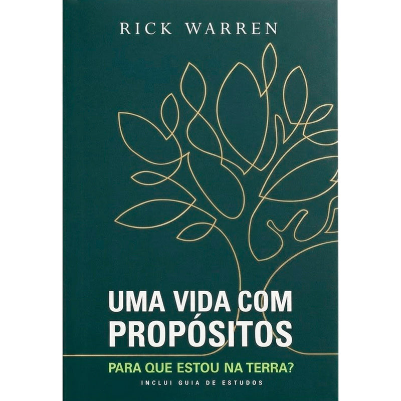 Uma Vida com Propósitos | Rick Warren
