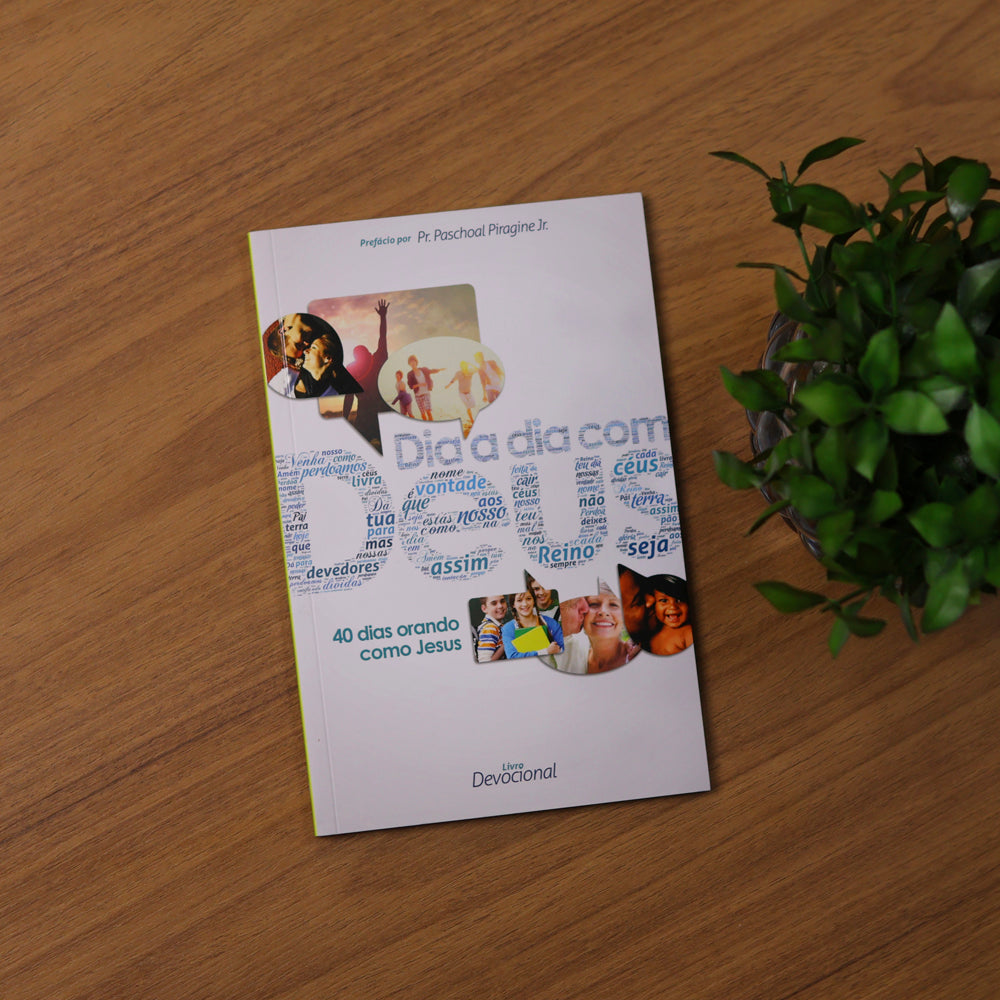 Devocional Dia a Dia Com Deus | 40 Dias Orando Como Jesus